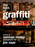 New Wooster Special Edition: Exclusive Jon Naar Print and Signed Faith of Graffiti Book