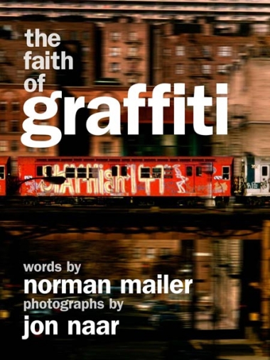 New Wooster Special Edition: Exclusive Jon Naar Print and Signed Faith of Graffiti Book